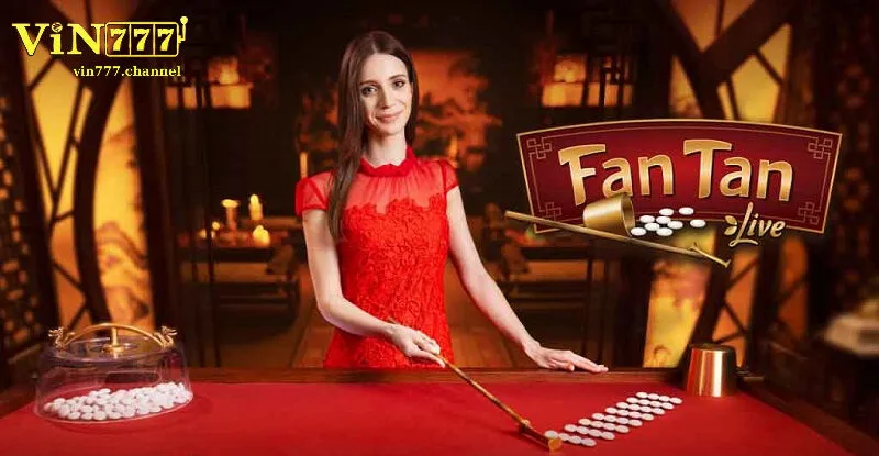 Cách chơi FANTAN Livestream dành cho người mới bắt đầu