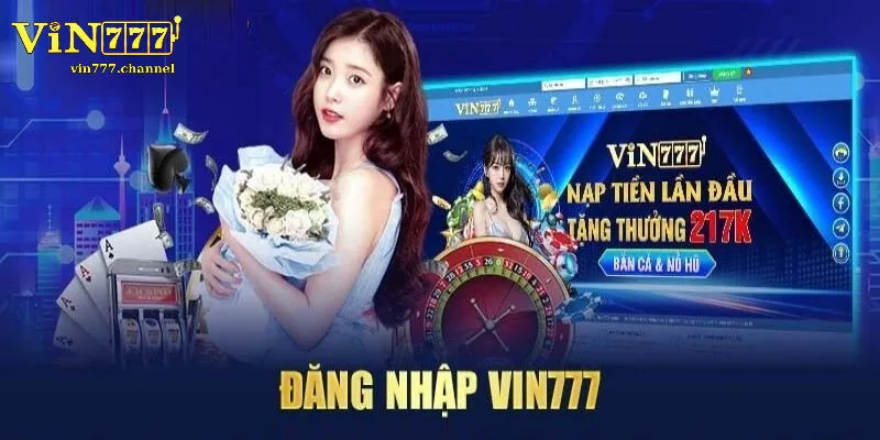 Tại Sao Đăng nhập Vin777 Lại Thu Hút Hàng Triệu Người Chơi?